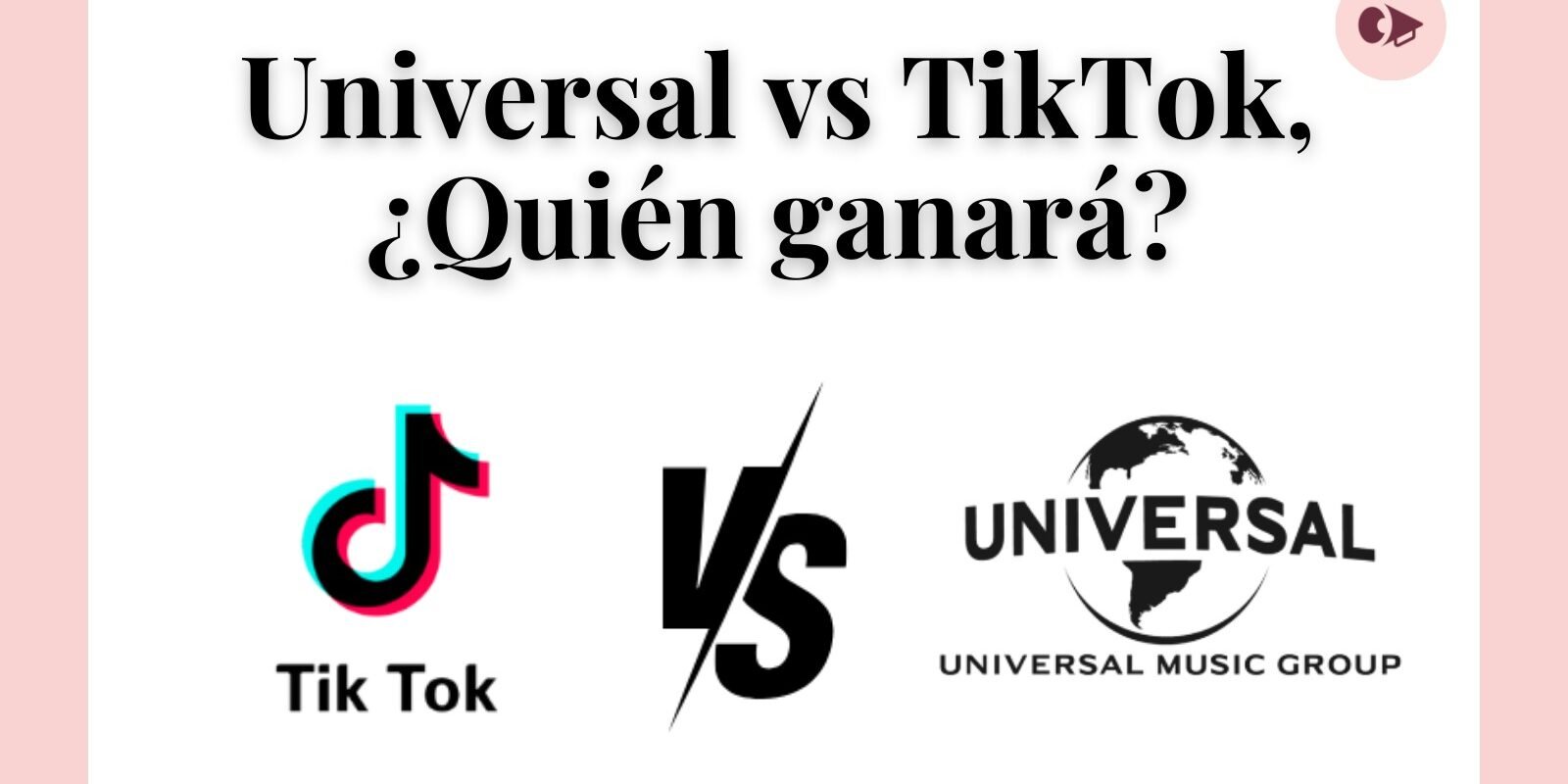 Actualidad-Universal-Vs-Tiktok